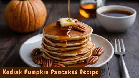 Pumpkin Protein Pancakes Kodiak, Kodiak Pumpkin Pancakes, Protein Pancakes Kodiak, Kodiak Pumpkin, Pumpkin Pancakes Recipe, Kodiak Pancakes, Pumpkin Protein Pancakes, Pumpkin Pancake Recipe, Dairy Free Breakfasts