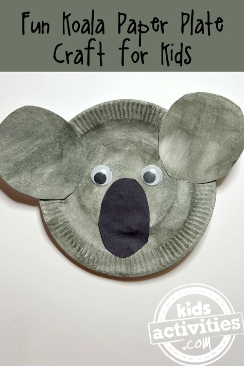 Kiwi Crafts For Preschoolers, Koala Craft Preschool, Kids Science Fair Projects, Koala Craft, Educational Websites For Kids, Family Tree Craft, Paper Plate Craft, Paper Plate Crafts For Kids, Cute Koala