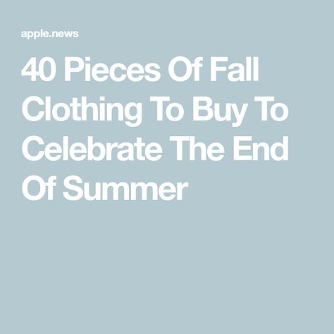 40 Pieces Of Fall Clothing To Buy To Celebrate The End Of Summer End Of Summer Outfits, Fall Clothing, End Of Summer, Cute Sweaters, I Fall, Buzzfeed, The End, Fall Outfits, Autumn Fashion