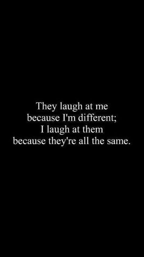 And i laugh because i just don't give a damn...or at least I tell myself I don't....and I will keep telling myself until it's true... Now Quotes, Pretty Quotes, The Words, Great Quotes, Beautiful Words, True Quotes, Words Quotes, Wise Words, Favorite Quotes