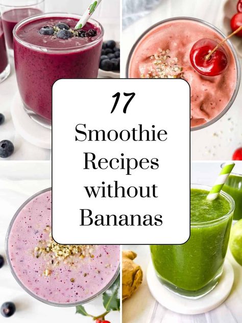 17 Smoothie Recipes Without Bananas - Through The Fibro Fog Essen, Easy Morning Smoothies, Thick Smoothie Recipe, Easy Fruit Smoothie Recipes, Fruit Oatmeal, Morning Smoothie Recipes, Vegetable Smoothie Recipes, High Protein Smoothie Recipes, Smoothie Without Banana