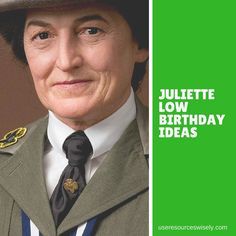 Celebrating Juliette Low's Birthday, Juliette Gordon Lowe Birthday Ideas, Juliette Lowe Birthday Ideas, Juliette Low Activities, Girl Scout Way Badge Ideas Brownies, Juliette Gordon Low Birthday Activities, Juliette Low Birthday Ideas, Juliette Gordon Low Activities, Juliette Gordon Low Birthday Party Ideas