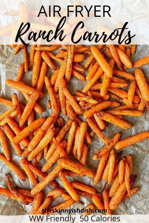 Ranch Carrots, Skinnyish Dish, Recipes Healthy Breakfast, Fast Dinner, Ranch Seasoning Mix, Air Fryer Oven Recipes, Air Fry Recipes, Cooked Carrots, Healthier Recipes