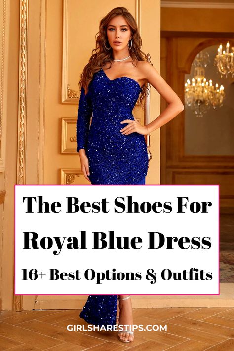 Whether you're preparing for a fancy event or simply want to rock your favorite royal blue dress, choosing the right shoe color can make all the difference. From timeless neutrals to bold statements, we've got you covered! Discover our top shoe color recommendations that will elevate your royal blue ensemble to new heights of chicness and confidence. Step into fashion perfection with our styling tips and get ready to turn heads wherever you go! | blue dress outfit | blue dress aesthetic Royal Blue Dress Gold Shoes, Royal Blue Dress With Gold Accessories, Royal Blue Sequin Dress Short, Royal Blue Prom Dress Accessories, Shoes For Blue Prom Dress, Royal Blue Prom Dress Jewelry, Royal Blue Dress Accessories Shoes, Heels To Wear With Blue Dress, Accessories For Royal Blue Dress