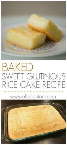 Baked Sweet Glutinous Rice Cake Recipe (Lian Gao) Vietnamese Sweet Rice, Chewy Rice Cake, Sticky Rice Dinner Ideas, Mochi Rice Cake, Sweet Sticky Rice Recipe, Recipes With Rice Flour, Glutinous Rice Cake Recipe, Glutinous Rice Recipe, Sweet Rice Cake