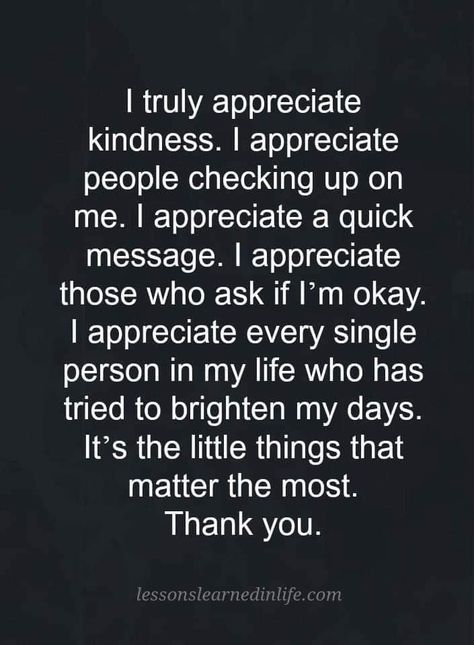 Kind People Quotes, I Appreciate You Quotes, Appreciate You Quotes, Care About You Quotes, Good People Quotes, Thank You Quotes Gratitude, Thank You Quotes, Appreciation Quotes, Awakening Quotes