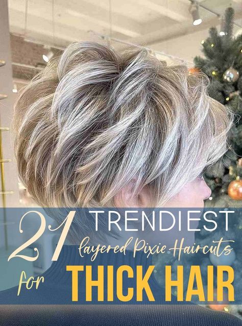 21 Trendiest Layered Pixie Haircuts for Thick Hair Back Of Haircut, Haircuts For Thick Coarse Hair, Short Flippy Hairstyles, Shorter Layered Haircuts, Layered Pixie Haircuts, Layered Pixie Cut, Layered Thick Hair, Thick Coarse Hair, Layered Pixie