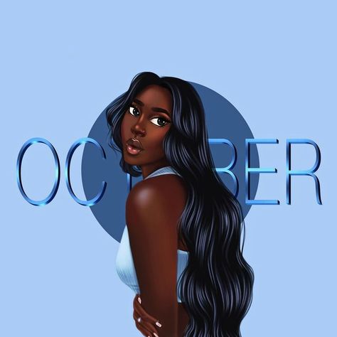 Spiritual Vibes, October Wallpaper, Boss Woman, Monthly Pictures, October Art, Happy New Month, Sister Pictures, Happy October, Black Artwork