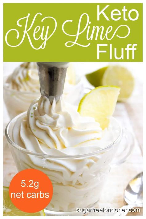 Key Lime Fluff, Lime Fluff, Keto Fluff, Keto Key Lime, Key Lime Desserts, Lime Desserts, Key Lime Cheesecake, Sugar Free Cheesecake, Low Carb Low Fat Recipes