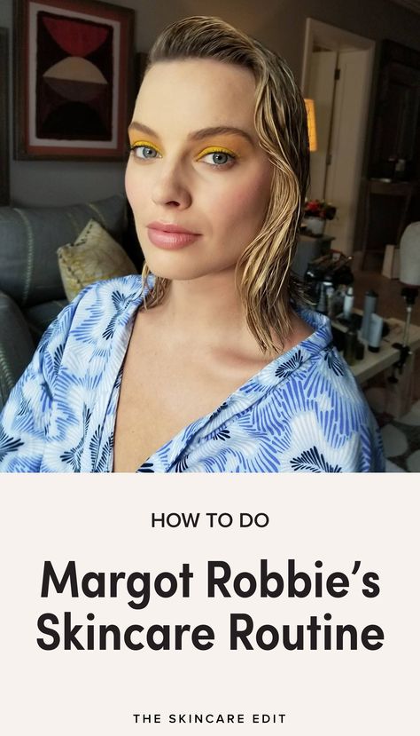 Margot Robbie Skincare Routine: The Exact Products She Uses Margot Robbie Skin Care Routine, Clean Skincare Routine, Celeb Skincare, Celebrity Skin Care Routine, Celebrity Skincare, Minimalist Beauty Routine, Facial Routine, Organic Skin Care Routine, Celebrity Skin Care