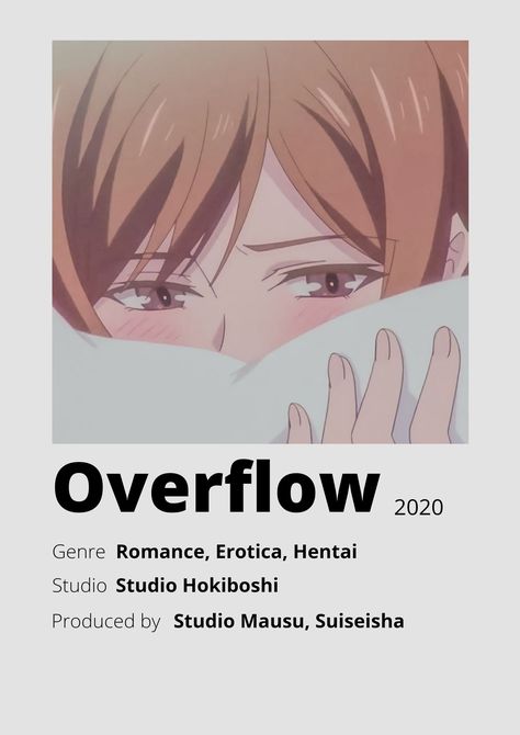 Overflow Anime Wallpaper, H Anime Name, Overflow Anime, Romance Anime List, Poster Information, Anime Minimalist Poster, Anime Kingdom, Best Romance Anime, Anime Suggestions