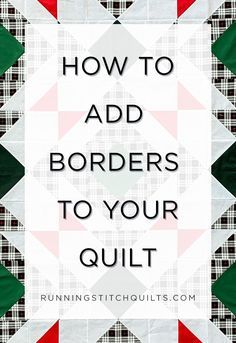 Quilt Sashing, Xmas Quilts, Beginner Quilting Projects, Quilting Guides, Quilting Methods, Panel Quilt Patterns, Beginning Quilting, Quilt Borders, Quilt Tips