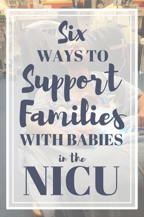 Six practical ways to help support families who have babies in the NICU. Preemie Birth Announcement, Nicu Birth Announcement, Preemie Mom, Premie Baby, Nursing 101, Pregnancy Information, Preemies, At The Hospital, Our Energy