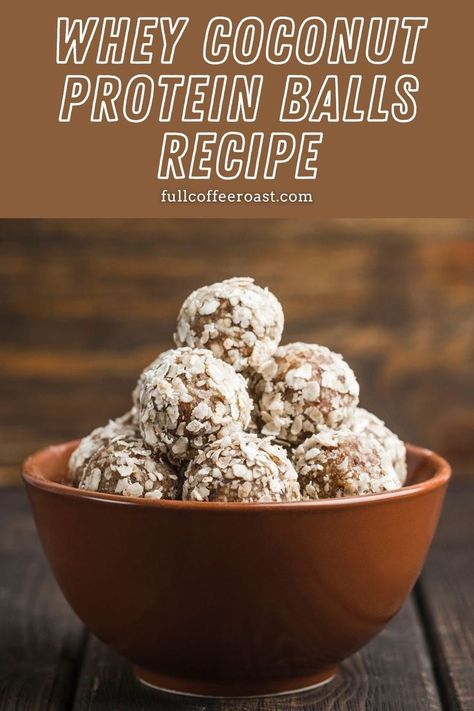 Enjoy this whey coconut protein balls recipe for a quick and satisfying vegan snack or boost your fitness foods collection with a tasty twist on energy bites recipes. With options to make coconut protein balls or use it in whey protein recipes, this treat is sure to become your go-to! Whey Uses Recipes, Coffee Protein Balls, Coconut Protein Balls, Protein Balls Recipe, Whey Protein Recipes, Fitness Foods, Protein Balls Recipes, Energy Bites Recipes, Coconut Protein