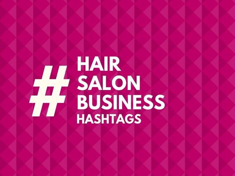 The HashTag marketing is one of the tools to promote your business online. Top, Best and Trending hashtags for hair salon for More Followers Hair Marketing, Hair Hashtags, Salon Marketing Social Media, Hastag Instagram, Business Hashtags, Mobile Beauty Salon, Salon Promotions, Salon Business Plan, Hair Salon Marketing