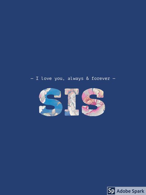 Sister Miss You Quotes, I Love You Sis, Miss You Sister Quotes, Bro Sis Love, I Miss You Sister, Sister Sayings, Brother N Sister Quotes, Sister Wallpaper, I Love You Sister