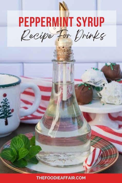 Glass jar with peppermint syrup. Peppermint Simple Syrup Recipe, Peppermint Coffee Syrup, Peppermint Syrup Recipe, Mint Syrup Recipe, Homemade Coffee Syrup, Best Christmas Cocktails, Peppermint Coffee, Starbucks Tea, Peppermint Recipes