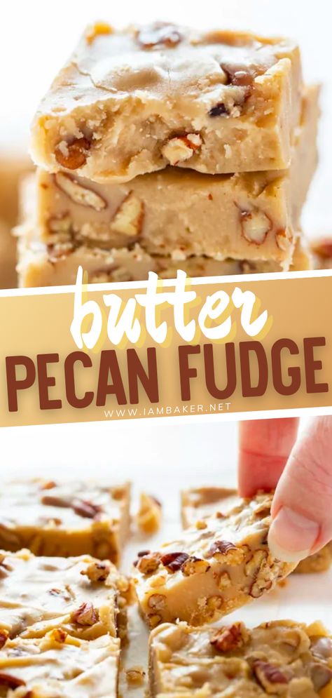 Easy Butter Pecan Fudge, Butter Pecan Recipes, Caramel Pecan Fudge Recipe, Pecan Butter Recipe, Pecan Fudge Recipes, Thanksgiving Fudge Recipes, Pecan Praline Fudge Recipe, Thanksgiving Fudge, Cookie Butter Fudge