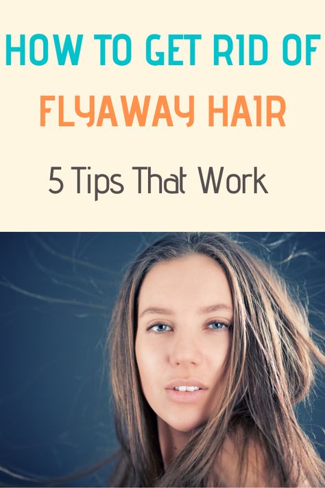 How To Control Flyaway Hair, How To Get Rid Of Flyaway Hair, Fly Aways Hair, Flyaways Hair Tips, Gray Hair Solutions, Flyaway Hair, Short Hair Hacks, Fine Straight Hair, Hair Mistakes