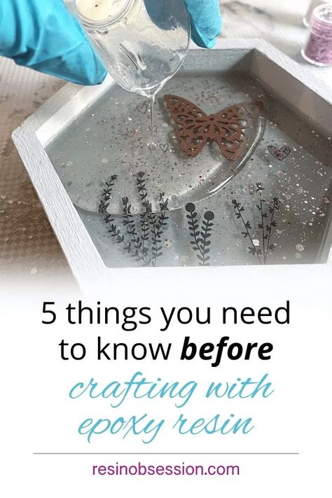 5 Things You Need To Know Before Crafting With Epoxy - Resin Obsession Resin Techniques, Resin Tips, Jewelry Holder Wall, Rock Projects, Diy Resin Table, Resin Crafting, Epoxy Resin Diy, Resin Crafts Tutorial, Shrink Art