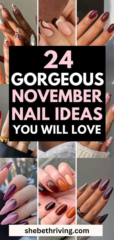 24 Insanely Cute November Nail Ideas To Recreate September 24 Nails, November 2024 Nails Ideas, November 24 Nails, November Fingernails, Pretty Thanksgiving Nails, November Nail Trends 2024, November Nail Colours, 2024 November Nails, Mid November Nails