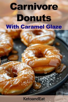 One of the best carnivore recipes! Make these zero carb carnivore friendly donuts- coated with delicious caramel glaze (I will show you how to make it carnivore friendly!). Perfect for keto too! #Carnivore #CarnivoreDiet #CarnivoreRecipes #Keto Glaze, Calzone Recipe, Caramel Glaze, 140 Pounds, Donuts, Caramel