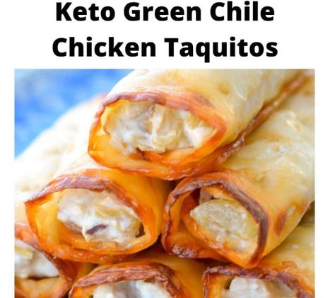 Keto Green Chili Chicken Taquitos, Keto Taquitos Chicken, Keto Chimichangas Chicken, Low Carb Taquitos Chicken, Virta Recipes, Keto Green Chile Chicken, Keto Taquitos, Keto Favorites, Gf Snacks