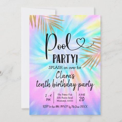 Pool Party Theme Birthday, Pool Birthday Invitations, Summer Birthday Invitations, Bday Party Invitations, Tie Dye Birthday, Pool Party Themes, Summer Invitation, Pool Party Birthday Invitations, Pastel Birthday