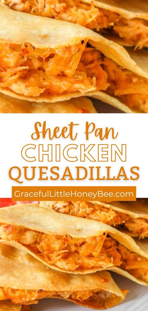 Chicken Quesadillas Easy, Quesadilla Recipes Easy, Chicken Quesadilla Recipe, Sheet Pan Dinners Chicken, Sheet Pan Chicken, Easy Baked Chicken, Chicken Quesadillas, Dinner Recipes Easy Quick, Pan Chicken