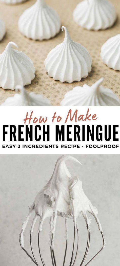 Master the art of making the perfect French meringue with this easy, foolproof, step-by-step recipe. Whether you're whipping up airy meringue cookies or crafting a stunning meringue topping for your desserts, all you need are two simple ingredients – egg whites and sugar – to achieve the best results. Elevate your baking game with this essential meringue technique! Homemade Meringue Cookies, Marange Cookies Recipe Egg Whites, Baked Meringue Recipe, Flavored Meringue Recipe, Easy Recipes Desserts Simple, Egg White Meringue How To Make, Baked Meringue Dessert, Meringue Cookies Without Cream Of Tartar, Mini Meringues Recipe