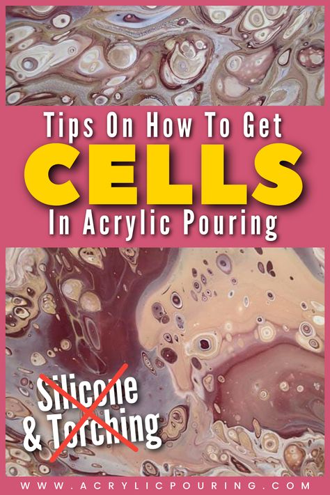 How to Get Acrylic Pouring Cells Without Silicone or Torching How To Get Cells In Acrylic Pouring, How To Make Cells In Acrylic Pouring, Acrylic Ink Techniques, Silicone Painting, Poured Painting, Acrylic Ink Painting, Pour Painting Techniques, Paint Pours, Pour Paint