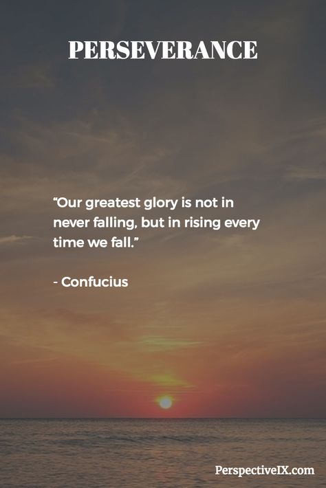 Perseverance Quote by Confucius. Perseverance Quotes Short, Percervierence Quotes, Perseverence Quote, Perservere Quotes Motivation, Perservance Quote, Perseverance Quotes Inspiration, Perseverance Quotes Motivation, Perserverence Quotes, Quotes About Persistence