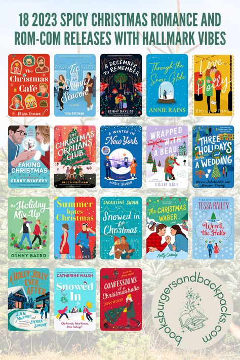 18 2023 spicy Christmas romance and rom-com releases with Hallmark vibes — Books, Burgers and Backpacks Christmas Spicy Books, Fall Rom Com Books, Spicy Rom Com Books, Spicy Holiday Books, Christmas Rom Com Books, Spicy Christmas Romance Books, Spicy Christmas Books, Hallmark Christmas Aesthetic, Hallmark Books