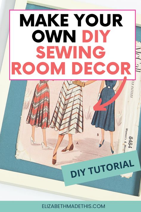 Your sewing room should be an inspirational space, but sewing room decor can be expensive. Make your own DIY sewing wall art with those pretty vintage sewing patterns in your collection. This quick and easy DIY tutorial will make not only some sweet sewing room decorations but also great handmade gifts for people who sew. #sewing #sewingroom #handmadegifts Couture, Sewing Room Wall Storage, Sewing Room Decor Wall Art, Sewing Room Decorations Ideas Wall Decor, Sewing Room Decorations, Vintage Sewing Rooms, Sewing Decor, Sewing Room Furniture, Sewing Room Inspiration