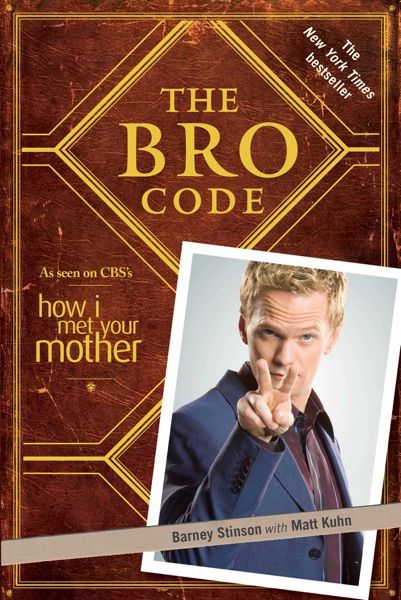 Barney Stinson, The Bro Code, Ted Mosby, Bro Code, Neil Patrick, John Winchester, Neil Patrick Harris, Bill Of Rights, Pocket Books