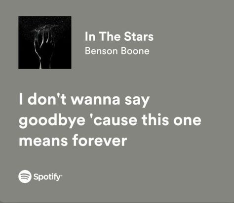 This One Means Forever, Forever Goodbye Quotes, I Dont Wanna Say Goodbye Song, I Don’t Wanna Say Goodbye Cause This One Means Forever, I Don't Wanna Say Goodbye Lyrics, Saddest Goodbye Quotes, Goodbye Song Lyrics, Aesthetic Goodbye Quotes, I Dont Wanna Say Goodbye Quotes