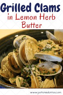 Lemon Herb Butter, Grilled Clams, Seafood Ideas, Hibachi Recipes, Fish Meals, Herb Butter Recipe, Charcoal Grilling, Seafood Meals, Fried Clams