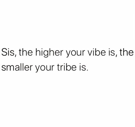 Know Your Tribe Quotes, Motivational Friendship Quotes, Soul Tribe Quotes, Soul Vibes Quotes, Matching Vibes Quotes, Match Their Energy Quotes, Positive Energy Quotes Good Vibes And, High Energy Quotes, Vibes Quotes Energy