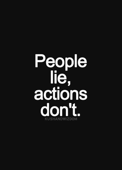 Don't keep your attention on what people told you.. Sometimes there words sounds beautiful... But they are empty words... Just take care of how they act on you, with you and for you... Don't be blind... Take care.. Actions are a true langage.. It will help you to see who is ok or not... Today Quotes, Inspirational Quotes Pictures, Bohol, Popular Quotes, Quotable Quotes, True Words, The Words, Great Quotes, Wisdom Quotes