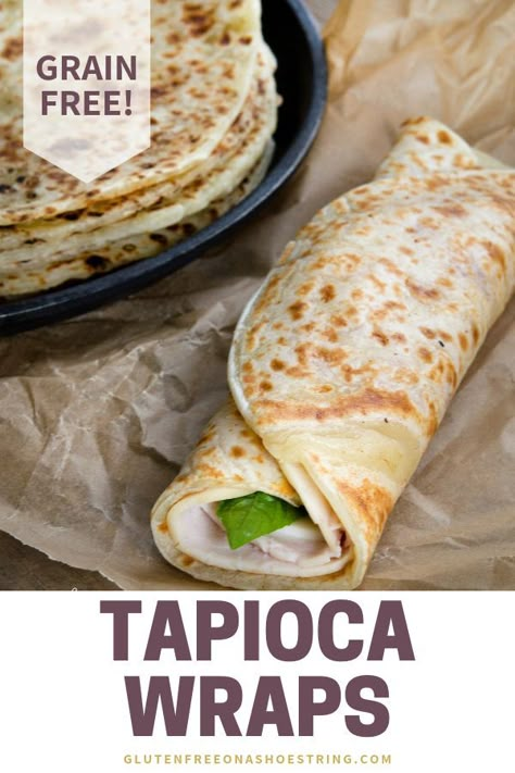 Tapioca Wraps, Tapioca Flour Recipes, What Is Healthy Food, Gluten Free Wraps, Healthy Food Habits, Gluten Free Breads, Cheap Healthy Meals, Sans Gluten Sans Lactose, Tapioca Flour