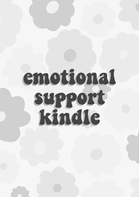 Emotional Support Kindle Lockscreen, Emotional Support Kindle Background, Canva Kindle Cover, Kindle Lockscreen Ideas, Kindle Background Aesthetic, Kindle Paperwhite Screensaver, Kindle Lockscreen Wallpaper, Kindle Essentials, Kindle Screensaver Wallpapers