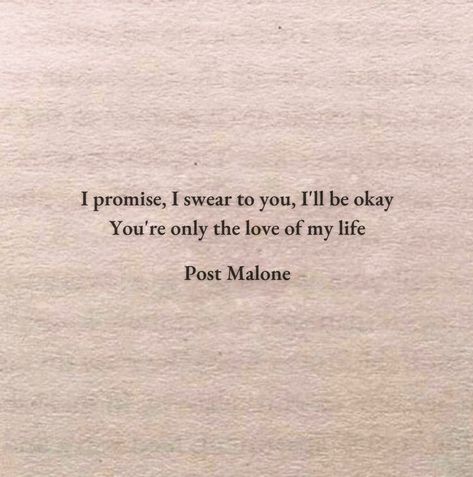 Lyrics Deep, Love Me Or Leave Me, Post Malone Lyrics, Post Malone Wallpaper, Post Malone Quotes, Ill Be Okay, Rapper Quotes, Love Post, Lyric Poster