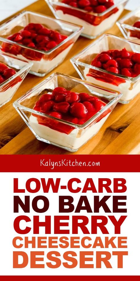 Cherry Cheesecake Dessert, Cheesecake Desserts Recipes, Low Sugar Diet Recipes, No Bake Cherry Cheesecake, Low Fat Low Carb, Low Carb Low Fat Recipes, Cheesecake Dessert, Diet Recipes Easy, Low Carb Cheesecake