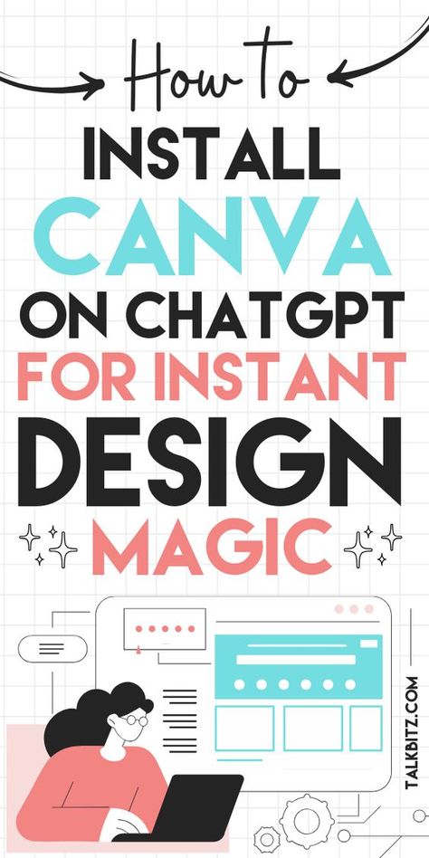 How to Use Canva on ChatGPT for Instant Design Magic - TalkBitz Learning To Use Canva, How To Create Canva Templates, Canva How To Use, Using Canva For Cricut, Creating On Canva, How To Design Shirts On Canva, Typecraft Design Canva, Canva Design Hacks, How To Canva