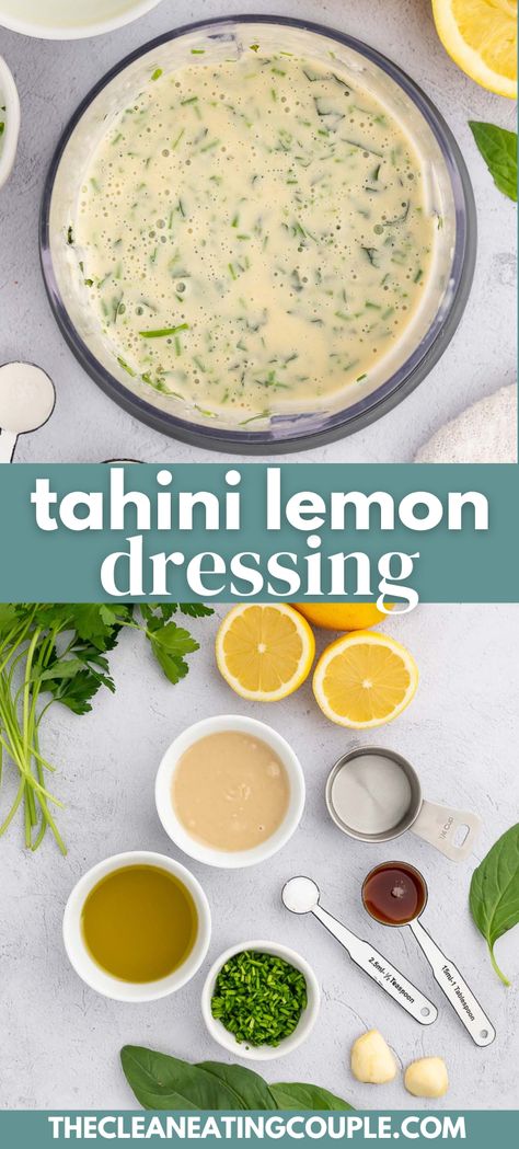 Two Photos: Tahini dressing in a bowl with lemons on the side and Ingredients for tahini lemon dressing in small bowls: lemon juice, raw tahini, olive oil, maple syrup, garlic, salt, fresh basil, parsley and chives with the words "tahini lemon dressing" in the foreground Tahini Salad Dressing, Tahini Dressing Recipe, Homemade Tahini, Tahini Recipe, Easy Green Smoothie, Lemon Tahini Dressing, Homemade Salads, Tahini Dressing, Goat Cheese Salad