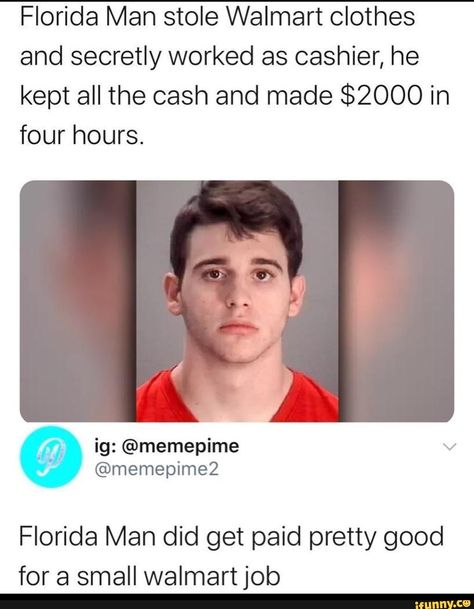 Florida Meme, Florida Man Meme, Florida People, Florida Men, Funny Mugshots, Florida Funny, Funny Headlines, Walmart Outfits, Florida Man