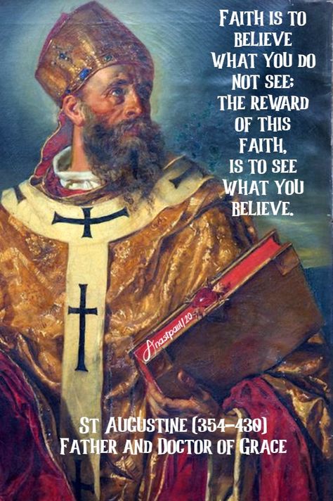 “Faith is to believewhat you do not see;the reward of this faith,is to see what you believe.” Rosary Quotes, St Augustine Quotes, Sacrifice Quotes, Prayers Of The Saints, Grace Quotes, Saint Quotes Catholic, Christ The King, Father John, Saint Quotes