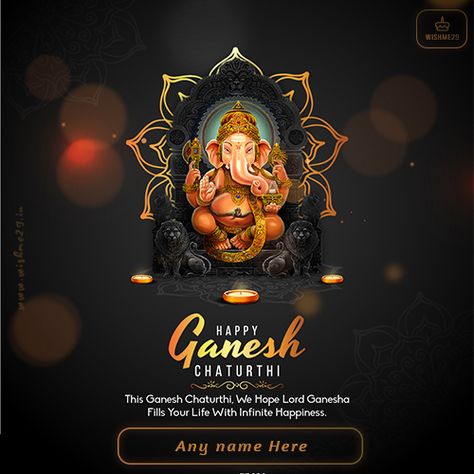 Ganesh Chaturthi Card Edit Name Picture Ganesh Chaturthi Wishes Unique, Ganesh Wishes, Ganesh Chaturthi Card, Ganesh Chaturthi Wishes, Happy Ganesh Chaturthi Wishes, New Year Wishes Images, Card Edit, Happy Ganesh Chaturthi Images, Beautiful Name