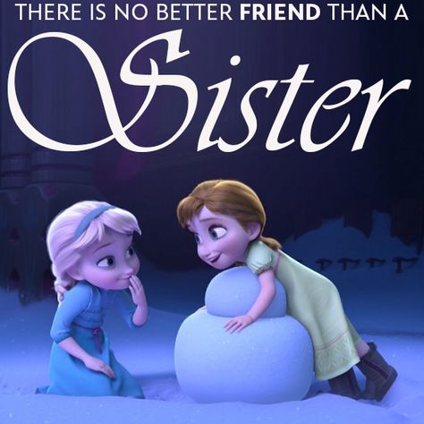 Happy Friendship Day and Happy Sisters Day! Frozen Sister Quotes, Disney Sisters, Sisters Images, Frozen Sisters, Frozen Pictures, Disney Frozen Elsa Art, Sister Day, Disney Princess Elsa, Disney Princess Quotes