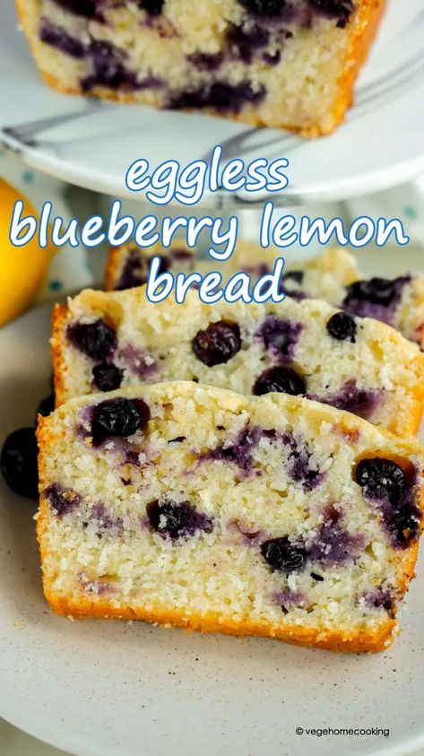 Eggless Blueberry Lemon Bread / Blueberry Lemon Loaf Cake Blueberry Lemon Loaf, Bread Blueberry, Blueberry Lemon Bread, Eggless Breakfast, Blueberry Loaf Cakes, Lemon Blueberry Loaf, Breakfast Vegetarian, Egg Free Desserts, Eggless Cakes